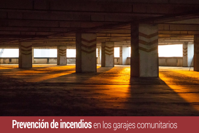 incendios en garajes comunitarios