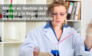 master-en-gestion-de-la-calidad-y-la-seguridad-en-la-industria-alimentaria
