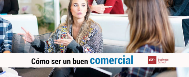 Cómo ser un buen comercial