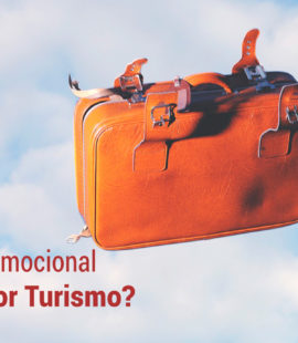 Marketing emocional y experiencial en el Turismo