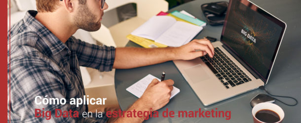 big data y estrategia de marketing