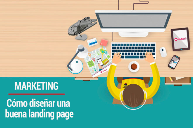 Cómo diseñar una buena landing page