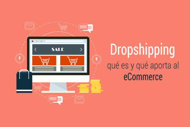 el dropshipping en el ecommerce