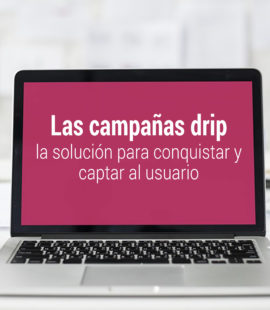 que son las campanas drip en marketing digital