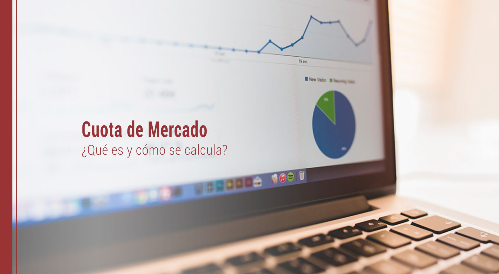 Cuota De Mercado Qué Es Y Cómo Se Calcula 