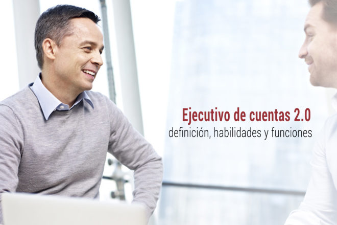 ejecutivo de cuentas que es y que funciones tiene