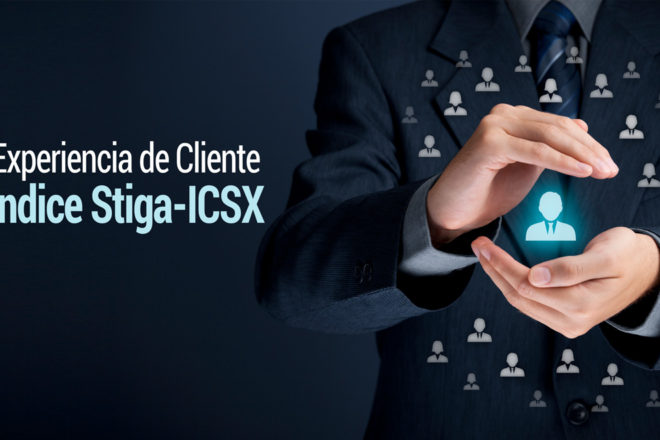 Experiencia de cliente: Índice Stiga - ICSX