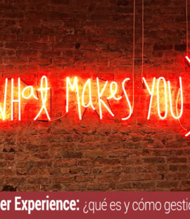 como gestionar el customer experience
