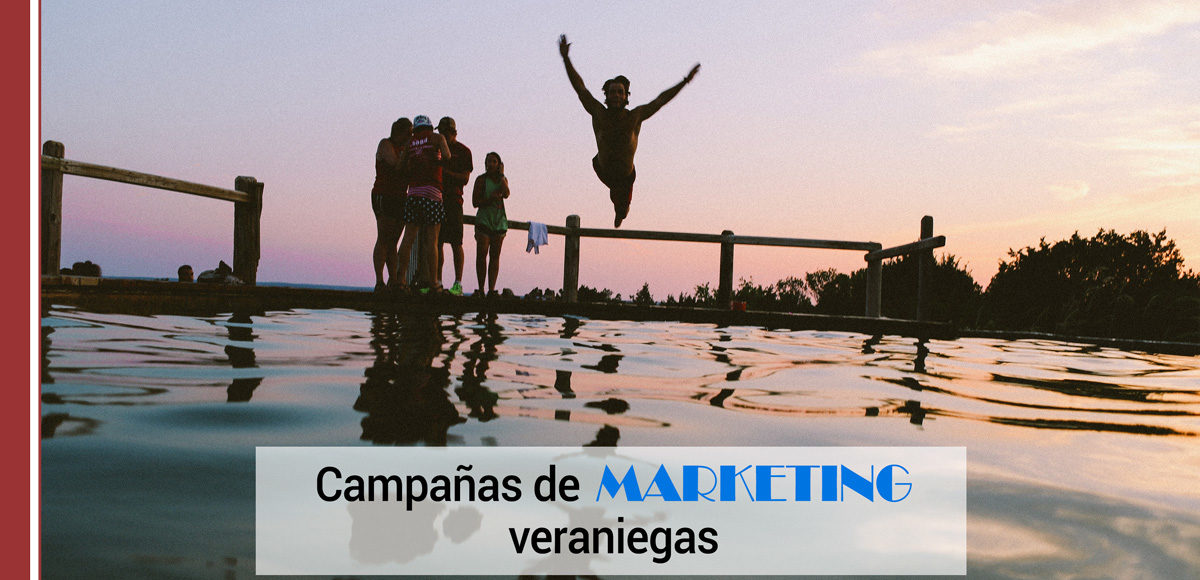 campañas de marketing veraniegas