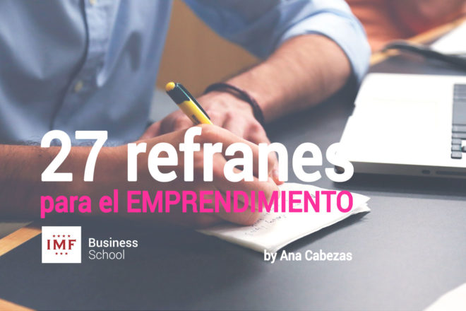 27 refranes para emprender un negocio