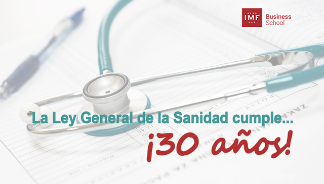 la Ley General de Sanidad cumple 30 años