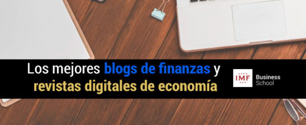 los mejores blogs de finanzas y economía