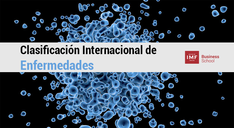 Clasificación Internacional de Enfermedades