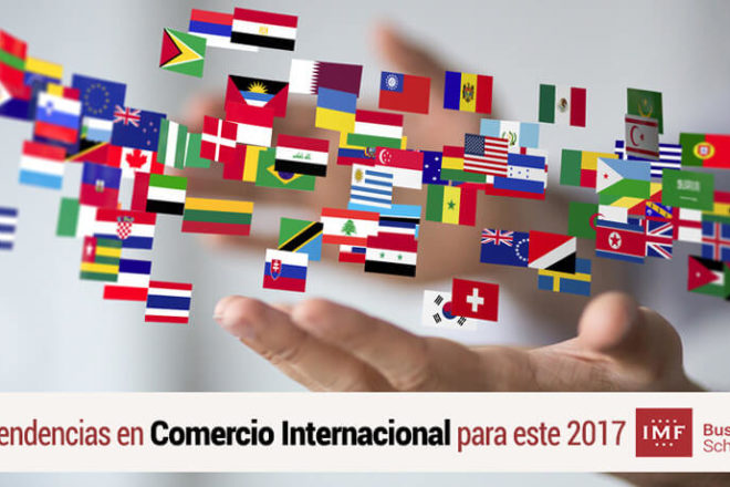 Tendencias en Comercio Internacional en 2017