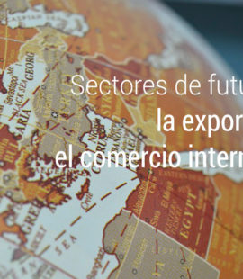 sectores de futuro para la exportacion
