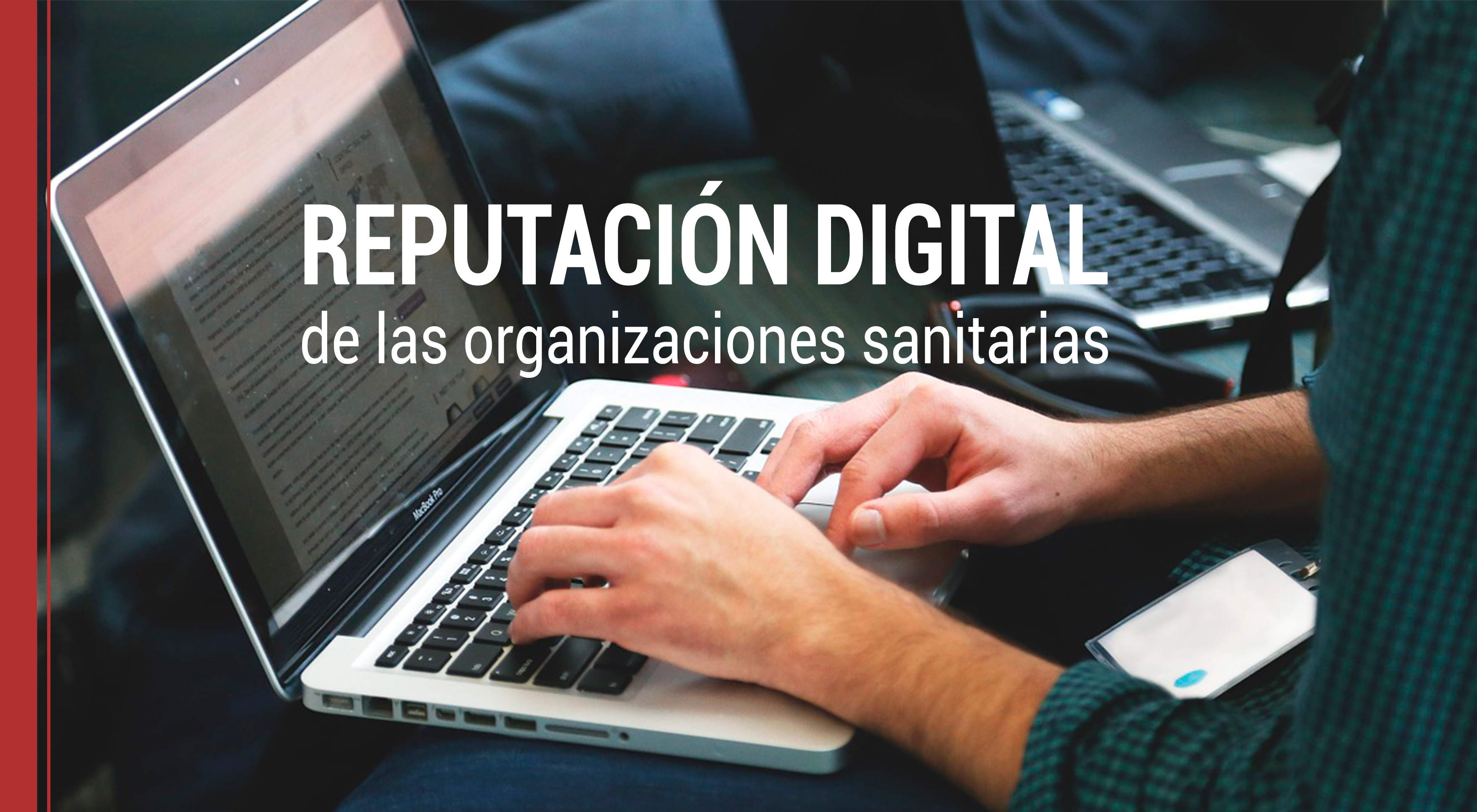 la reputacion digital de las organizaciones sanitarias y klout
