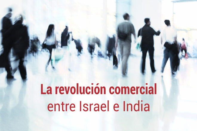 la actividad comercial entre israel e india