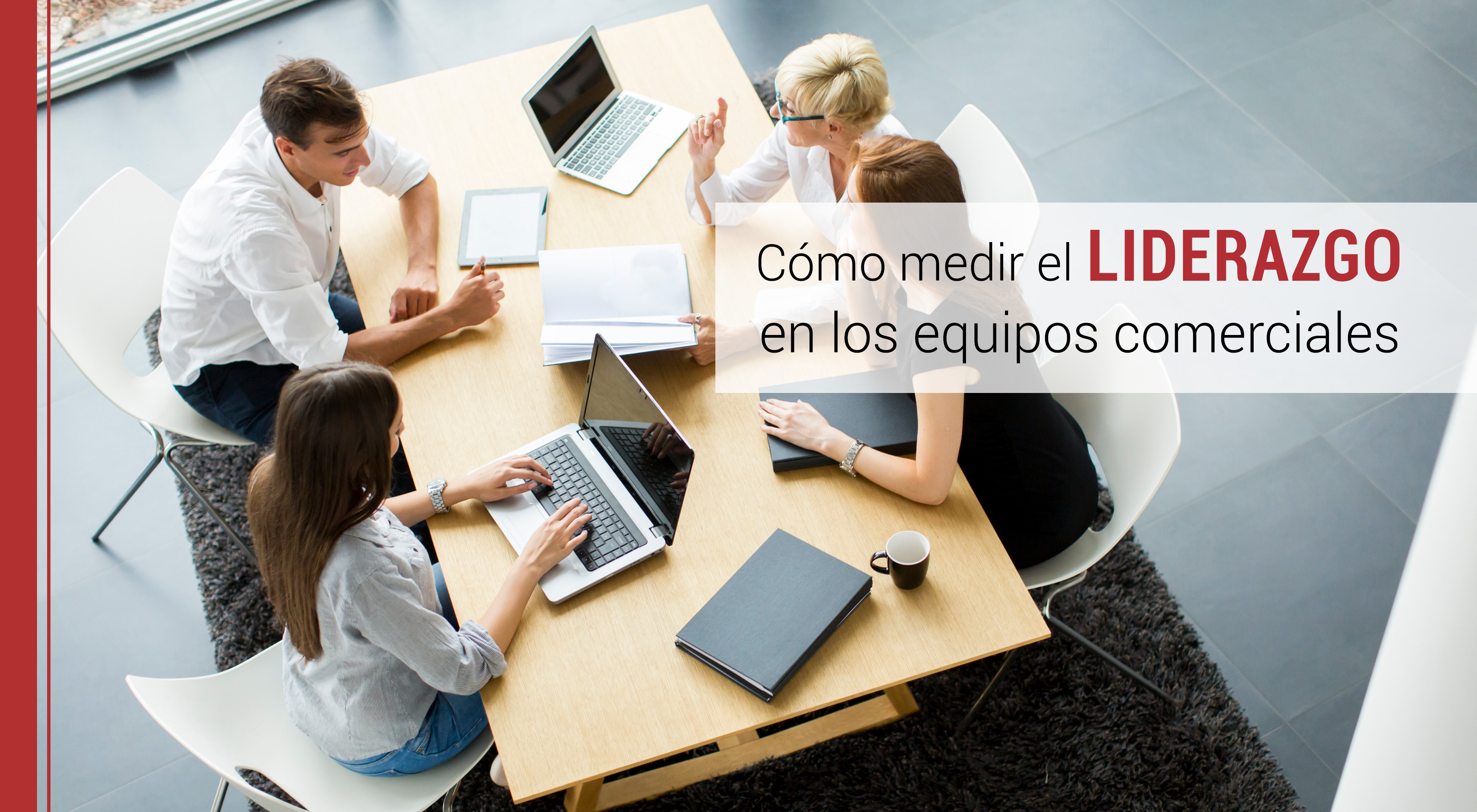 como medir el liderazgo en los equipos comerciales