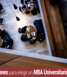 5 razones para estudiar un MBA Master Universitario Oficial