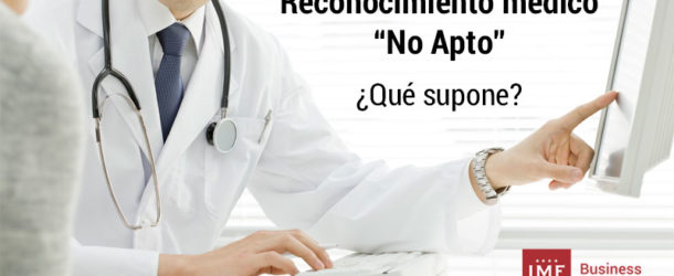 que es el reconocimiento medico no apto