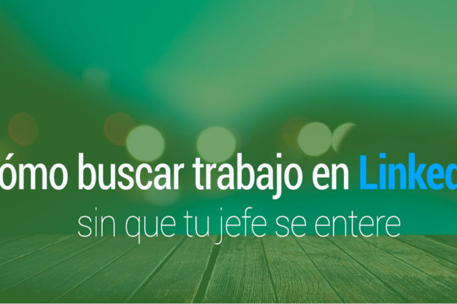 formas de buscar trabajo en linkedin