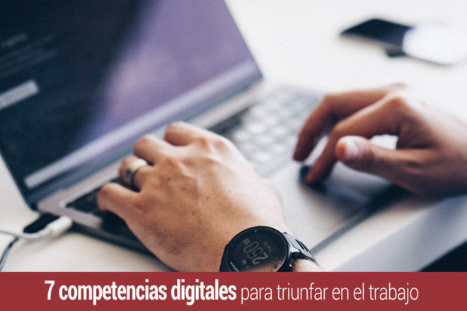 competencias digitales para tener exito en el trabajo