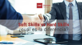 Soft Skills vs Hard Skills ¿cuál es la diferencia?