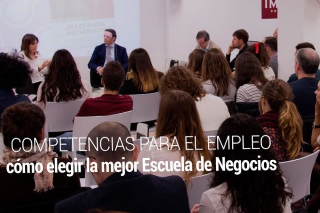 Competencias para el empleo; cómo elegir la mejor Escuela de Negocios