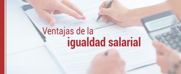 Ventajas de la igualdad salarial