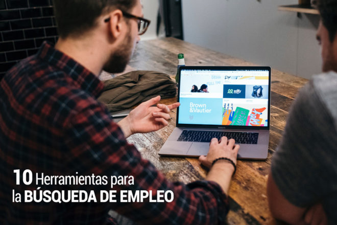 10 Herramientas para la búsqueda de empleo