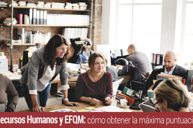 recursos-humanos-efqm-maxima-puntuacion