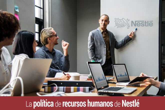 politica-de-recursos-humanos-de-nestle