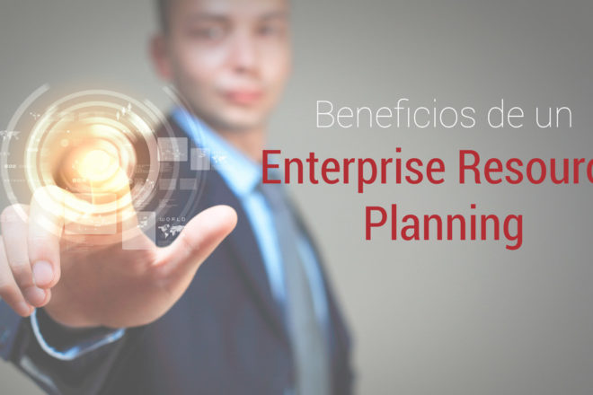 beneficios de un erp en las empresas
