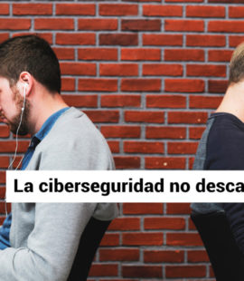 la ciberseguridad no descansa en verano