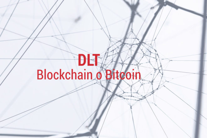 dlt tecnologia blockchain o bitcoin