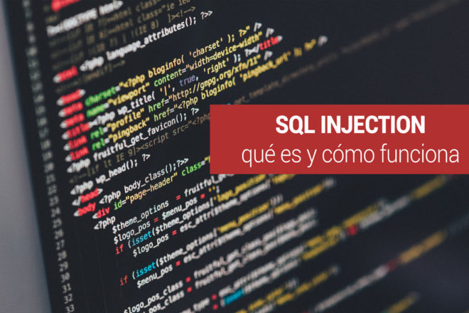SQL INJECTION qué es y cómo funciona