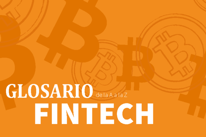Infografía - Glosario Fintech : IUTA - UAH