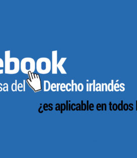 facebook y la defensa del derecho irlandes